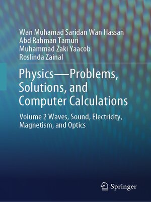 cover image of Physics—Problems, Solutions, and Computer Calculations
